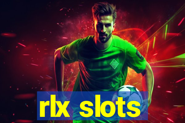 rlx slots